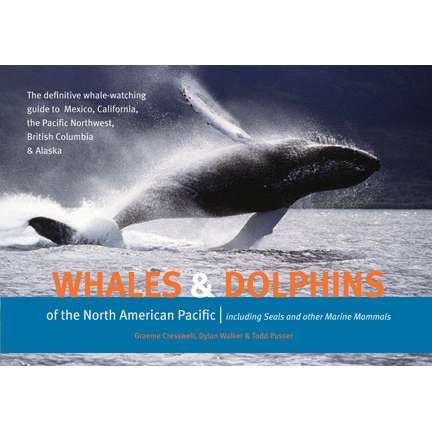 Paradise Clay HPC156 Whales and Dolphins of the North American Pacific: Including Seals and Other Marine Mammals - Book