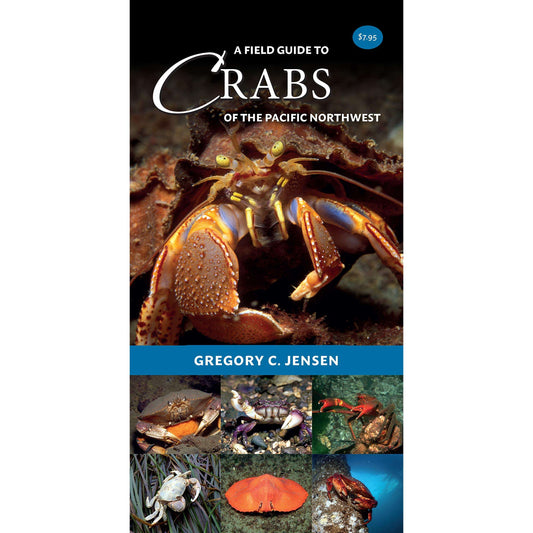 Paradise Clay HPC163 A Field Guide to Crabs of the Pacific Northwest - Folding Pocket Guide