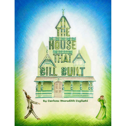 Paradise Clay IHP_BILL The House That Bill Built - Book