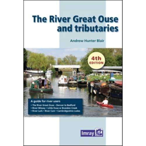 Paradise Clay IMR193 The River Great Ouse and Tributaries, 5th Edition - Book