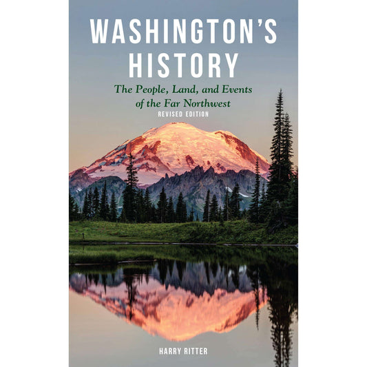 Paradise Clay IPS074 Washington's History, Revised Edition: The People, Land, and Events of the Far Northwest - Book