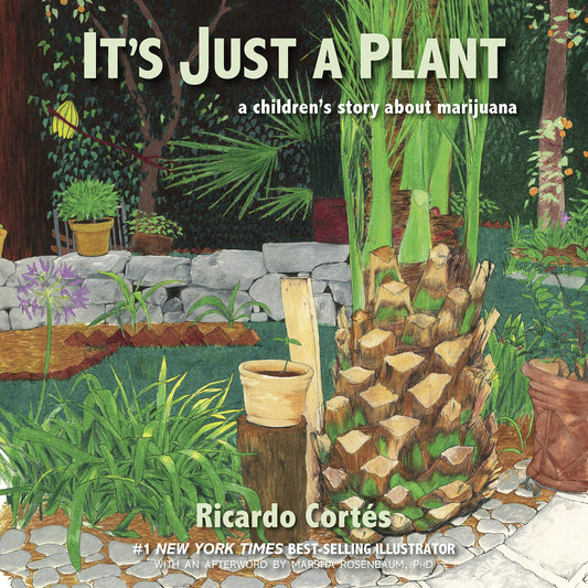 Paradise Clay IPS138 It's Just a Plant: A Children's Story About Marijuana, Updated edition - Book