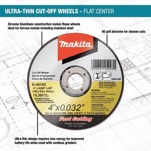 Makita B-46143-25 4" x .032" x 5/8" Ultra Thin Cut‘Off Wheel, Stainless, 25/pk