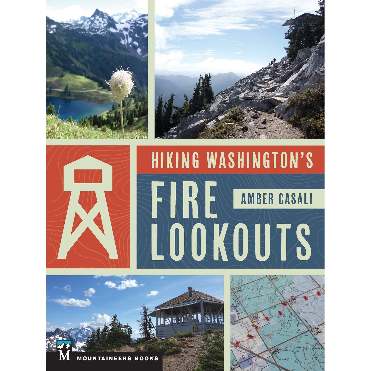 Paradise Clay MOU104 Hiking Washington's Fire Lookouts - Book