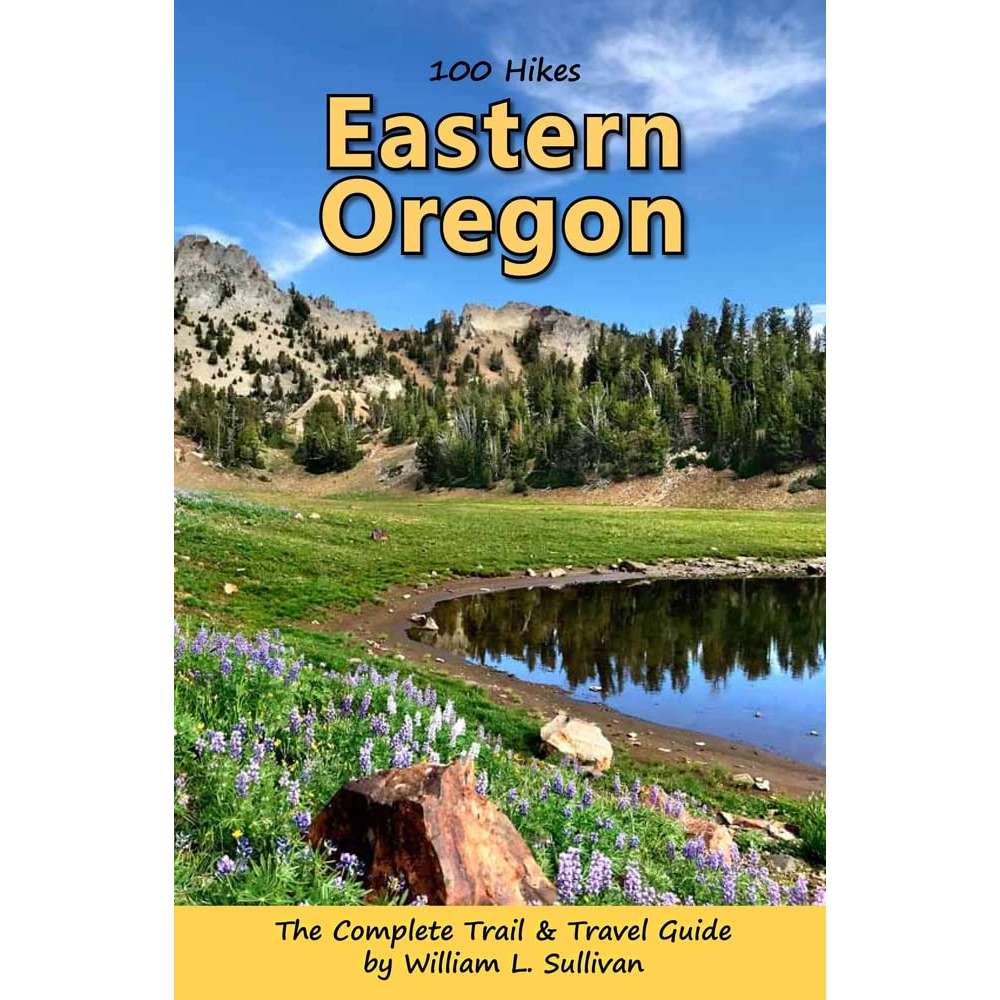 Paradise Clay NVS008 100 Hikes: Eastern Oregon - Book