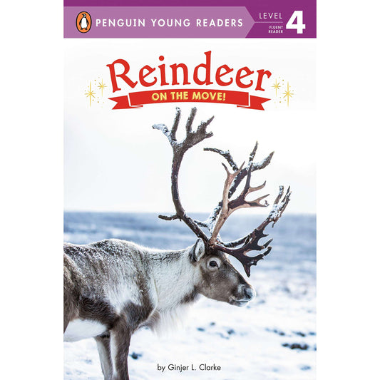 Paradise Clay PGN384 Reindeer: On the Move! (Penguin Young Readers, Level 4) - Book