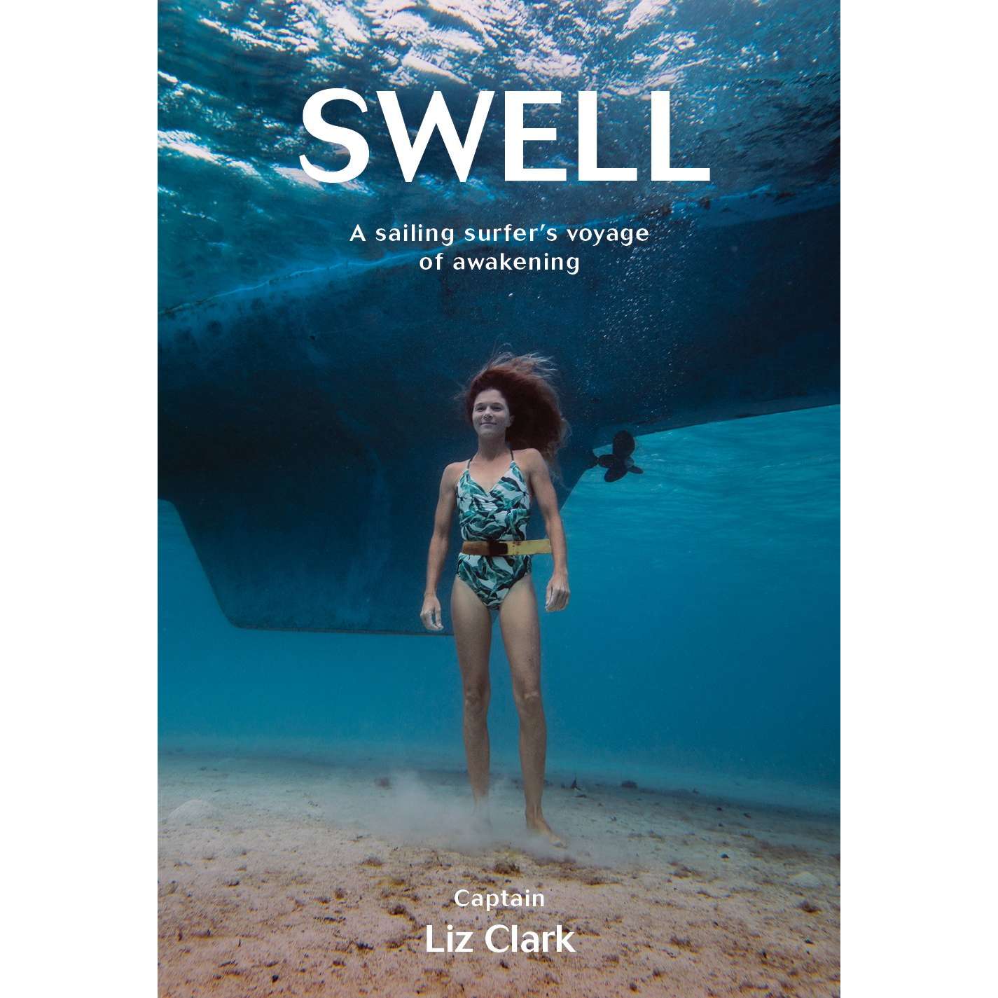 Paradise Clay PGWSP01 Swell: A Sailing Surfers Voyage of Awakening - Book