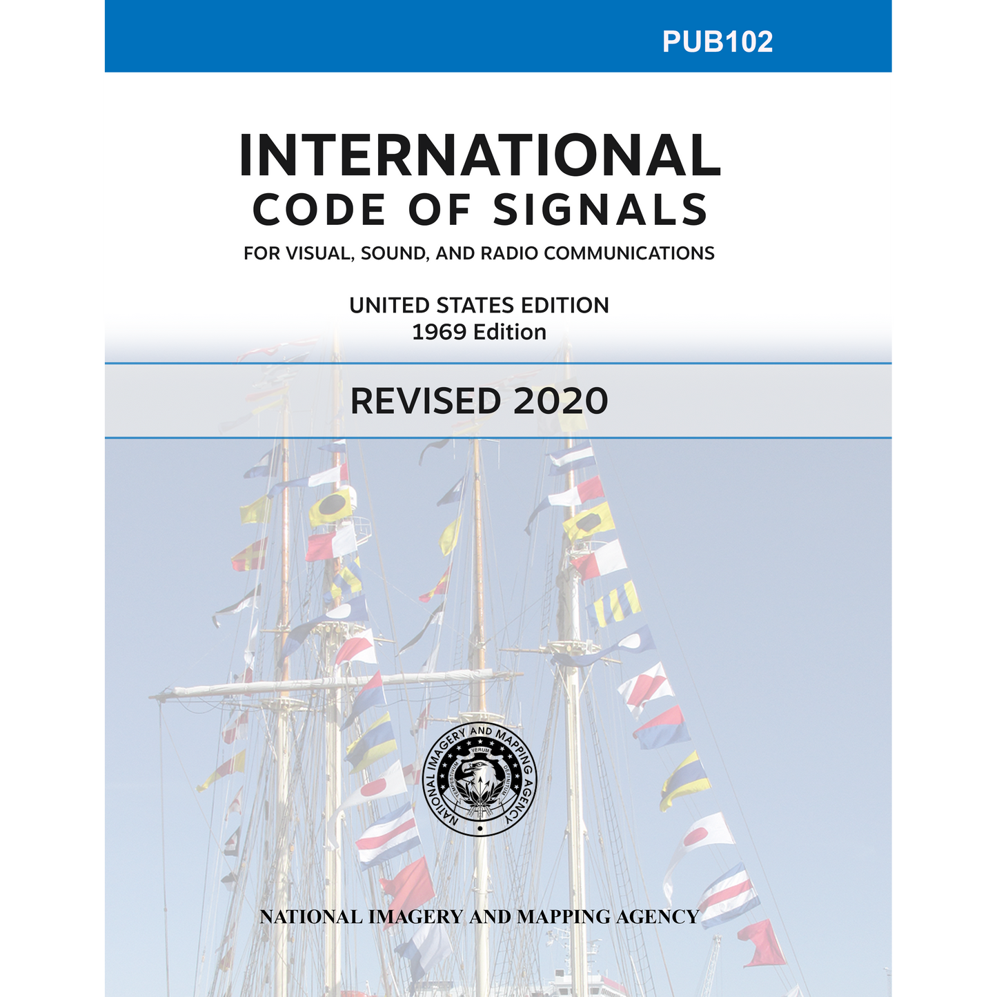 Paradise Clay IHP_PUB102 PUB 102: International Code of Signals (Revised 2020) - Book