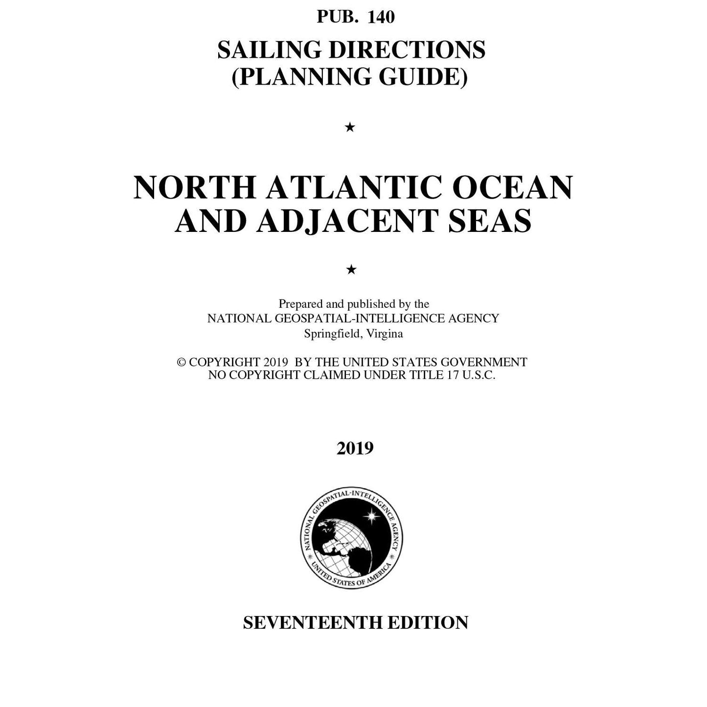 Paradise Clay IHP_PUB140 PUB. 140 Sailing Directions Planning Guide: North Atlantic Ocean and Adjacent Seas (CURRENT EDITION) - Book