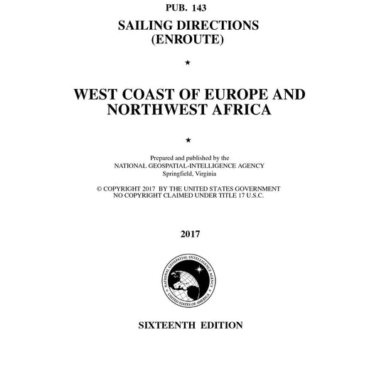 Paradise Clay IHP_PUB143 PUB 143 Sailing Directions Enroute: West Coast of Europe and Northwest Africa (CURRENT EDITION) - Book