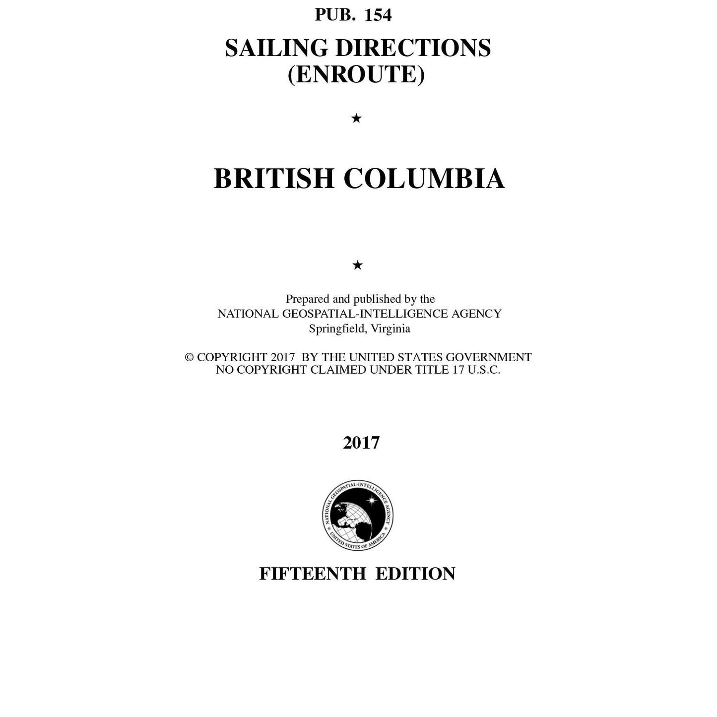 Paradise Clay IHP_PUB154 PUB. 154 Sailing Directions Enroute: British Columbia (CURRENT EDITION) - Book