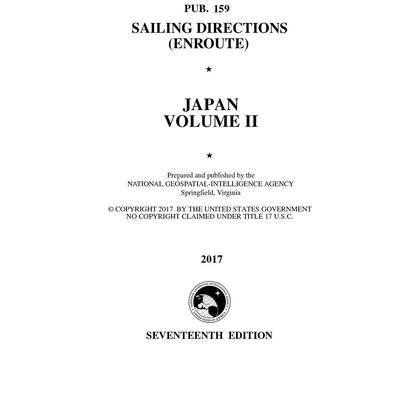 Paradise Clay IHP_PUB159 PUB 159 Sailing Directions Enroute: Japan Vol 2 (CURRENT EDITION) - Book