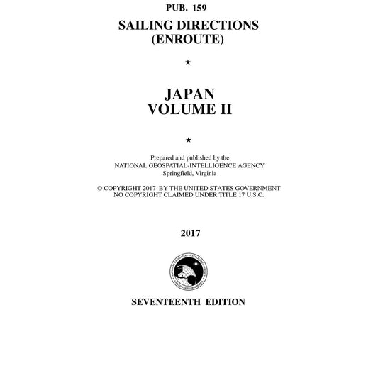 Paradise Clay IHP_PUB159 PUB 159 Sailing Directions Enroute: Japan Vol 2 (CURRENT EDITION) - Book
