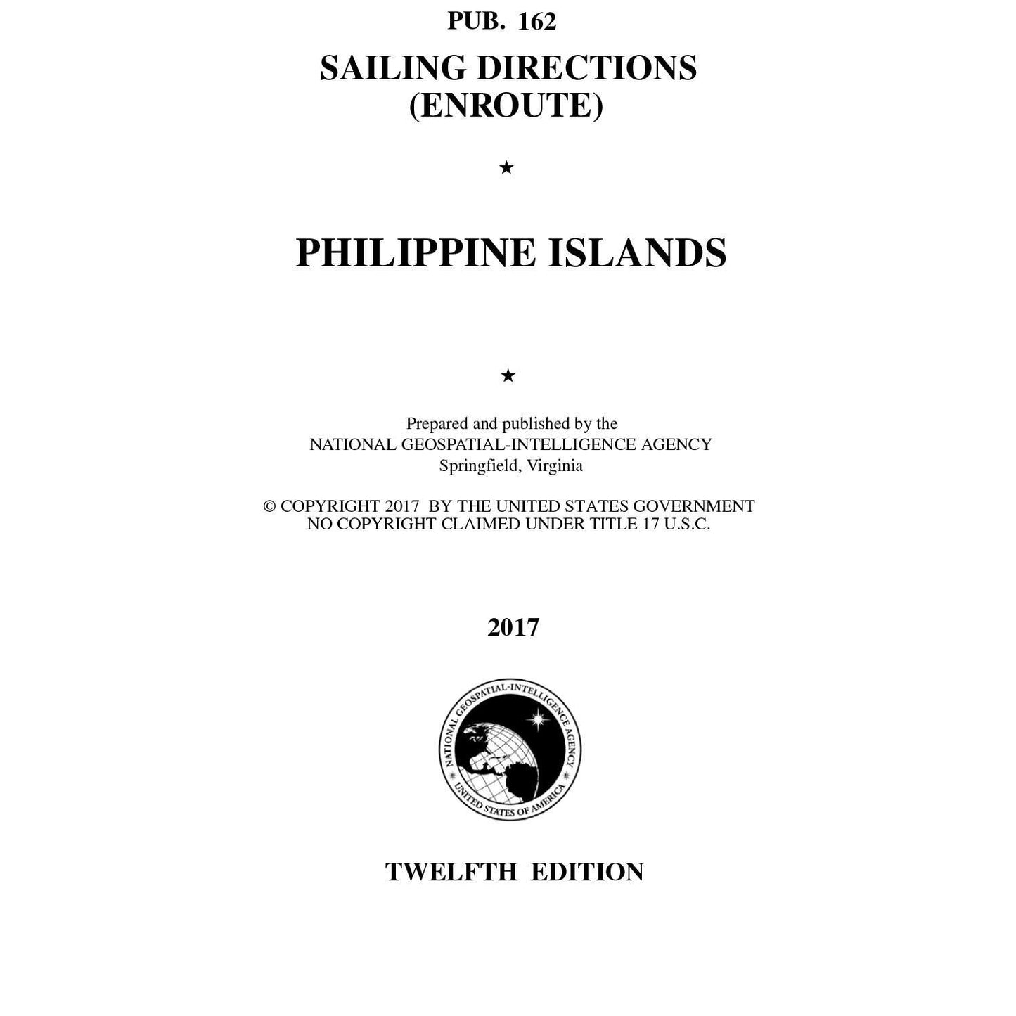 Paradise Clay IHP_PUB162 PUB 162 Sailing Directions Enroute: Phillipine Islands (CURRENT EDITION) - Book