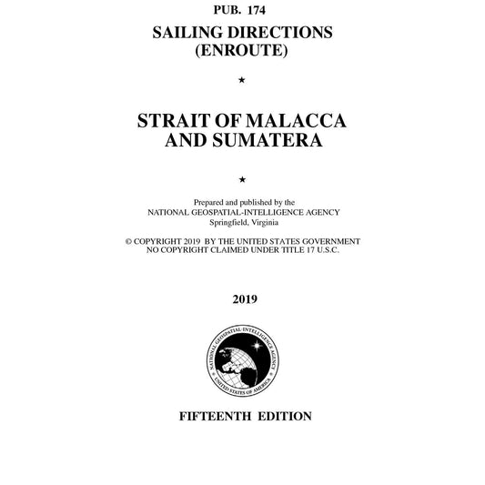 Paradise Clay IHP_PUB174 PUB 174 Sailing Directions Enroute: Strait of Malacca and Sumatera (CURRENT EDITION) - Book