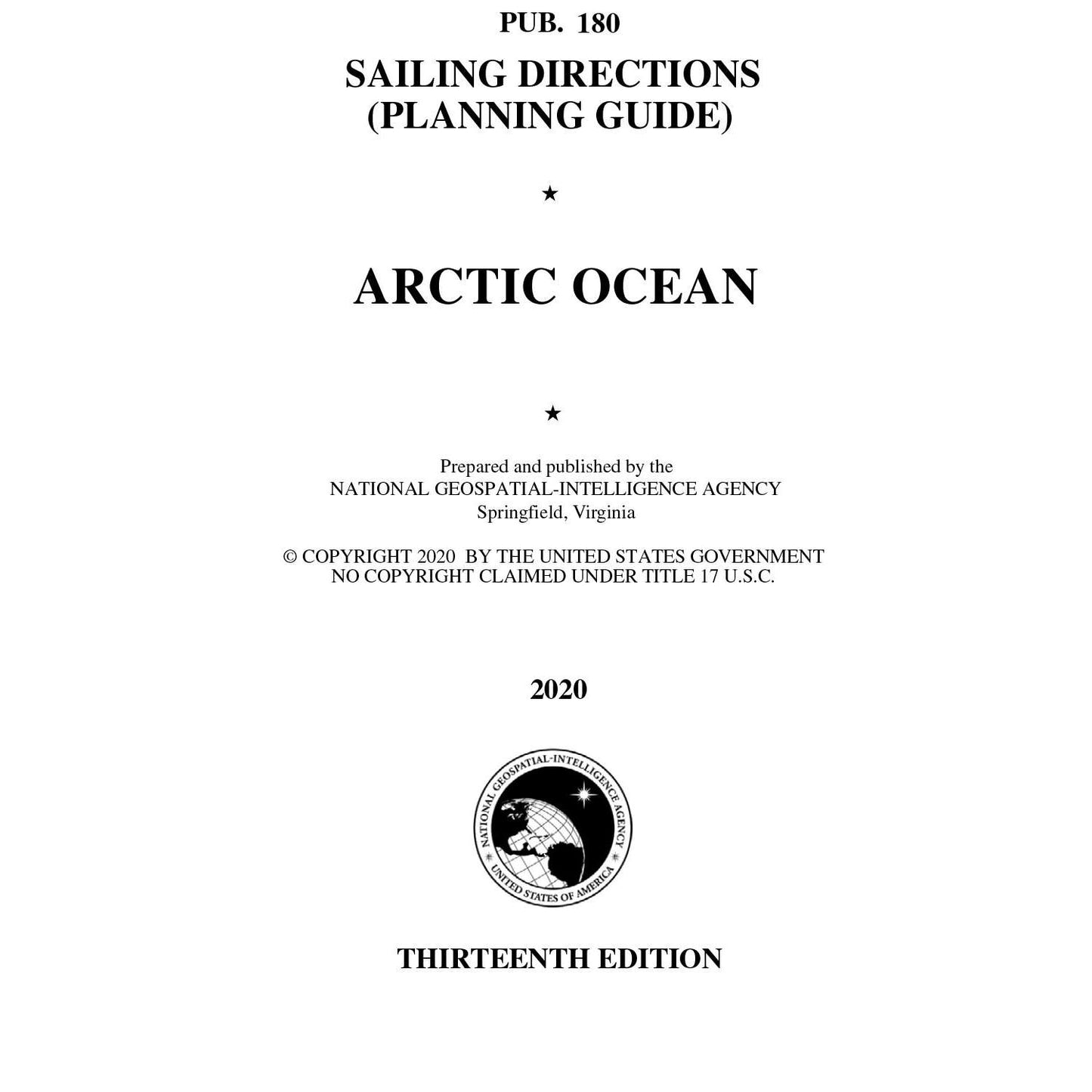 Paradise Clay IHP_PUB180 PUB. 180 Sailing Directions Planning Guide: Arctic Ocean (CURRENT EDITION) - Book