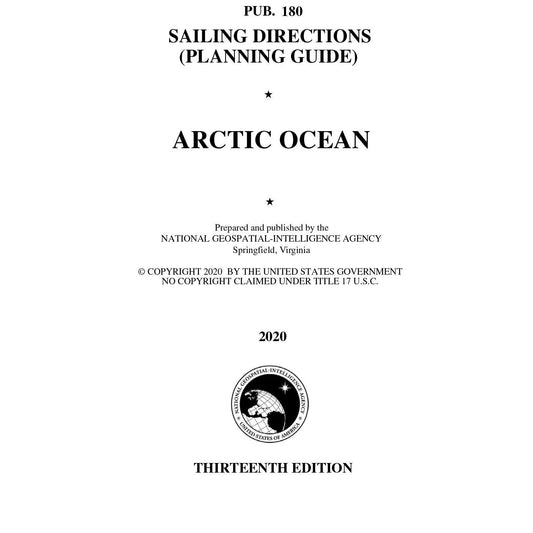 Paradise Clay IHP_PUB180 PUB. 180 Sailing Directions Planning Guide: Arctic Ocean (CURRENT EDITION) - Book