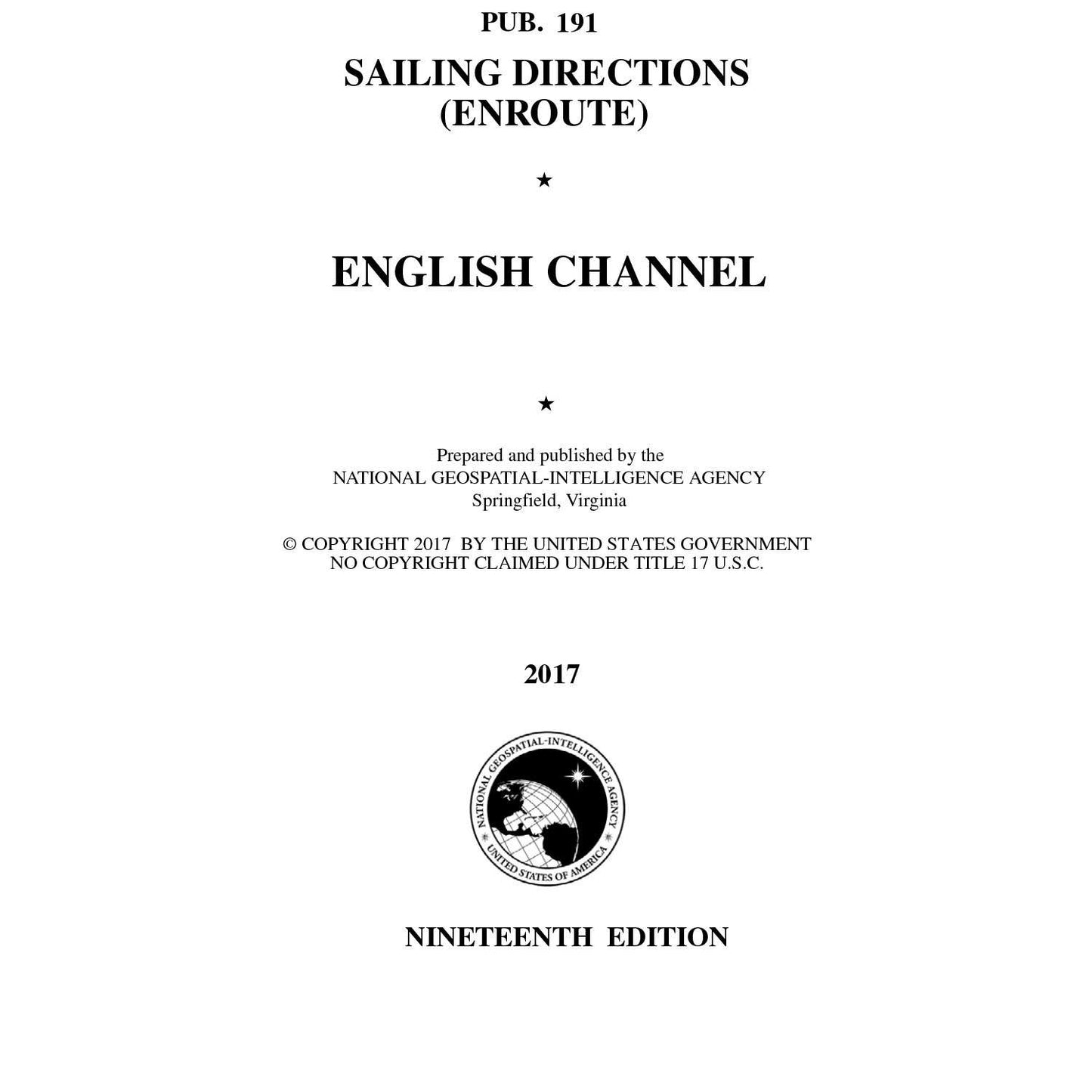 Paradise Clay IHP_PUB191 PUB 191 Sailing Directions Enroute: English Channel (CURRENT EDITION) - Book