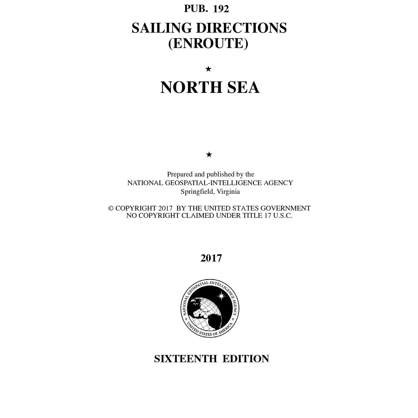 Paradise Clay IHP_PUB192 PUB 192 Sailing Directions Enroute: North Sea (CURRENT EDITION) - Book