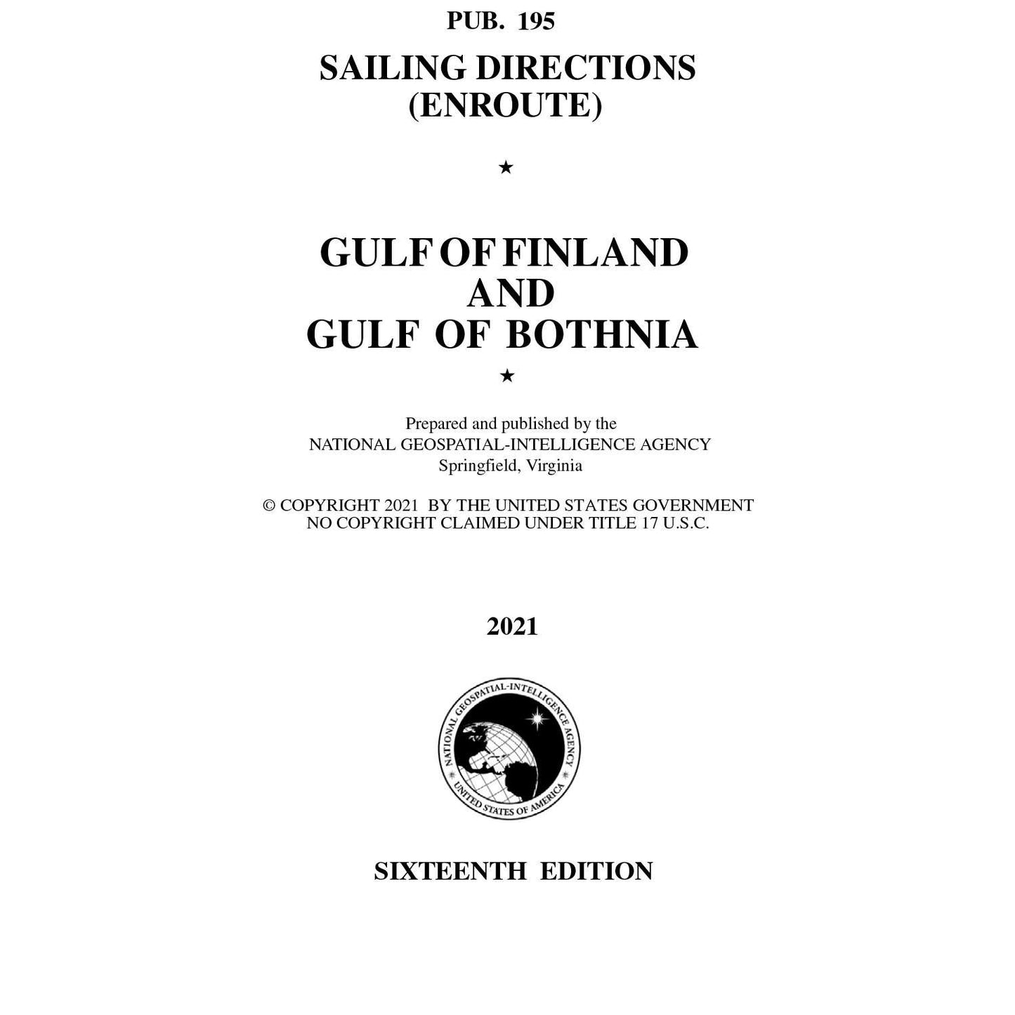 Paradise Clay IHP_PUB195 PUB 195 Sailing Directions Enroute: Gulf of Finland and Gulf of Bothnia (CURRENT EDITION) - Book
