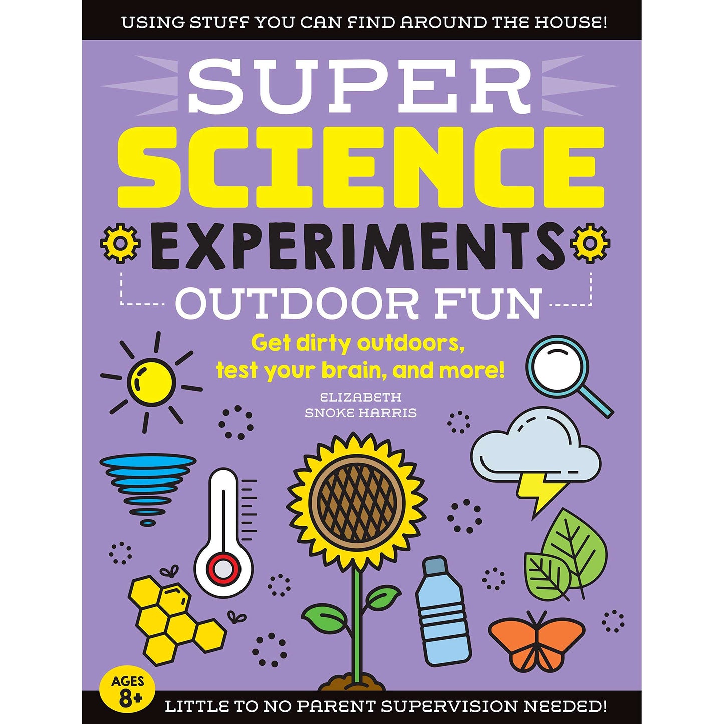 Paradise Clay QRT056 SUPER Science Experiments: Outdoor Fun: Get dirty outdoors, test your brain, and more! - Book