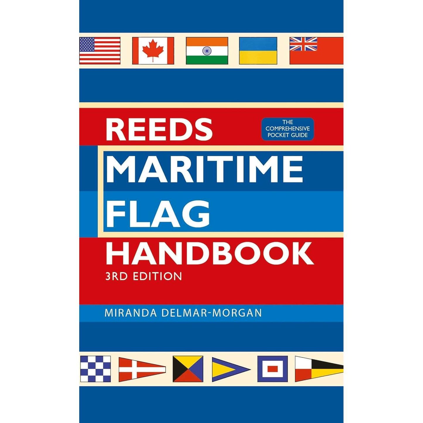 Paradise Clay ACB170 Reeds Maritime Flag Handbook - 3rd Edition - Comprehensive Pocket Guide - Book