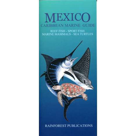 Paradise Clay RFP017 Mexico Caribbean Marine Guide - Folding Pocket Guide
