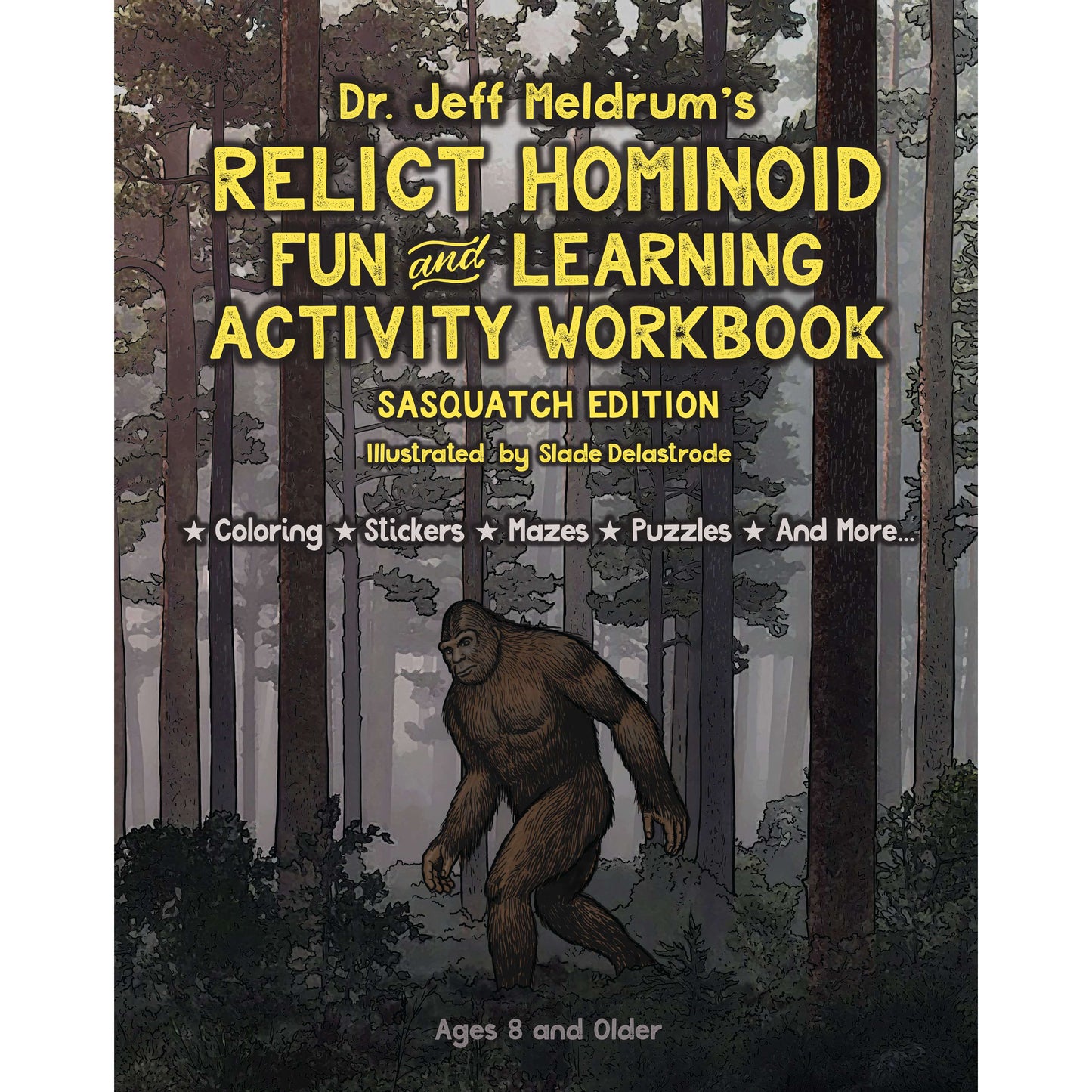 Paradise Clay IHP_RH2* Relict Hominoid Fun and Learning Activity Workbook: Sasquatch Edition - Book
