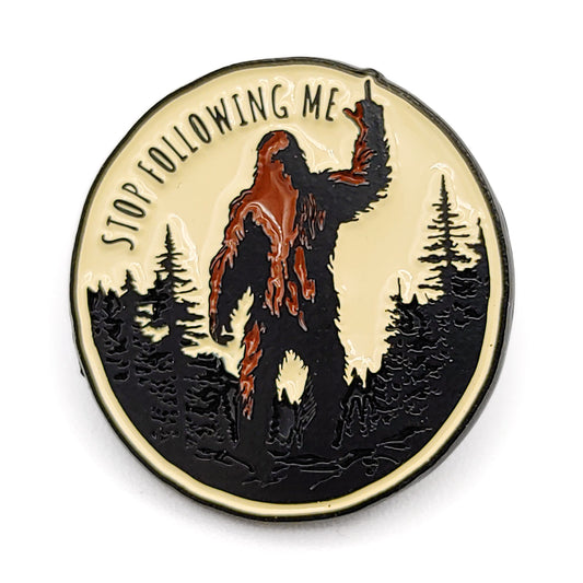 Paradise Clay PIN002 Stop Following Me - Lapel Pin