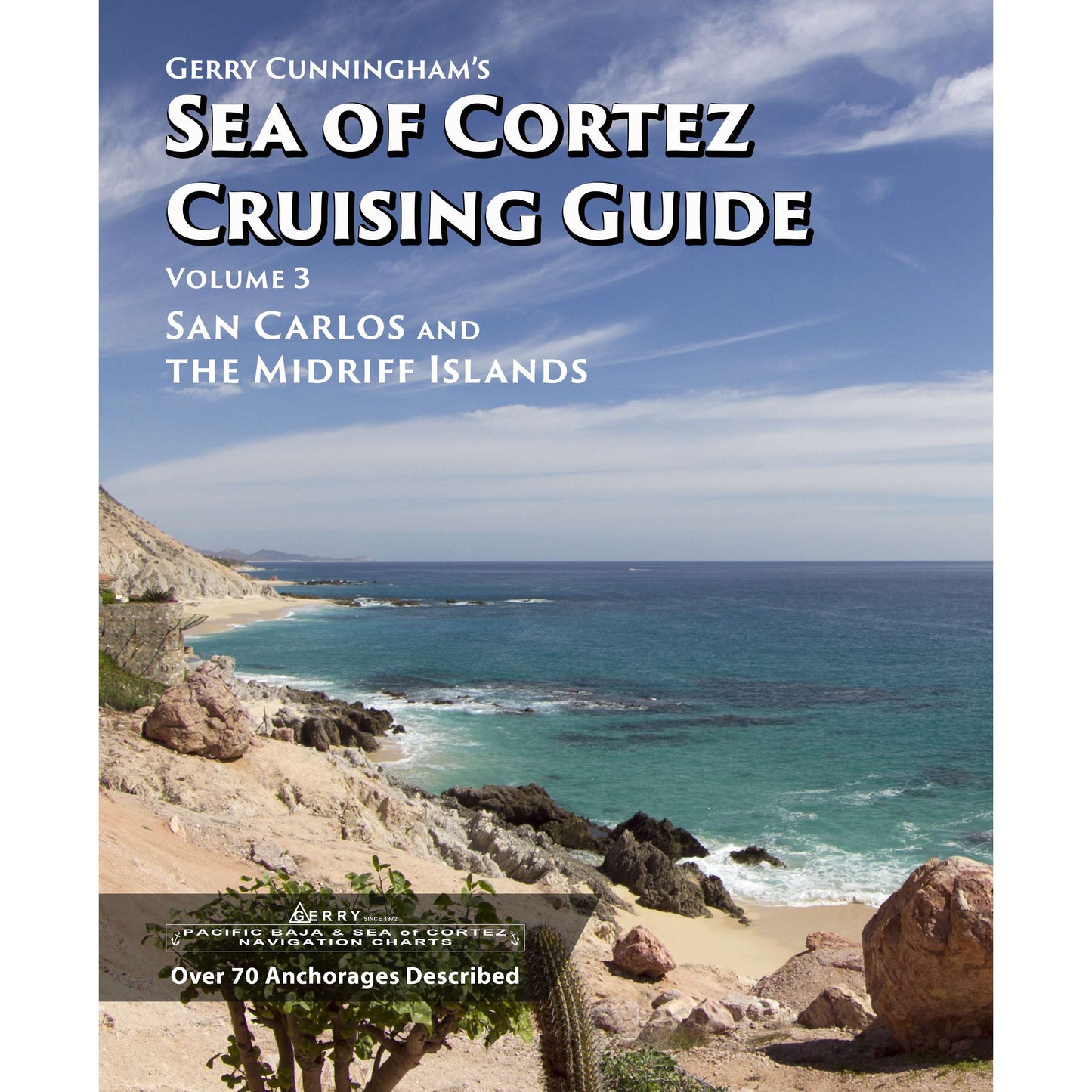 Paradise Clay IHP_GCG3 Gerry Cunningham's Sea of Cortez Cruising Guide: Vol 3, San Carlos and The Midriff Islands - Book