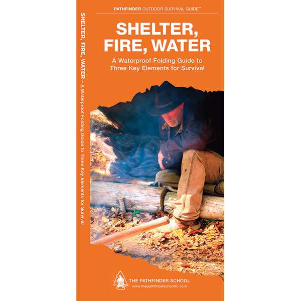 Paradise Clay WFP085 Shelter, Fire, Water - Folding Pocket Guide