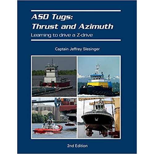 Paradise Clay CMP304 ASD Tugs: Thrust and Azimuth: Learning to Drive a Z-Drive - Book
