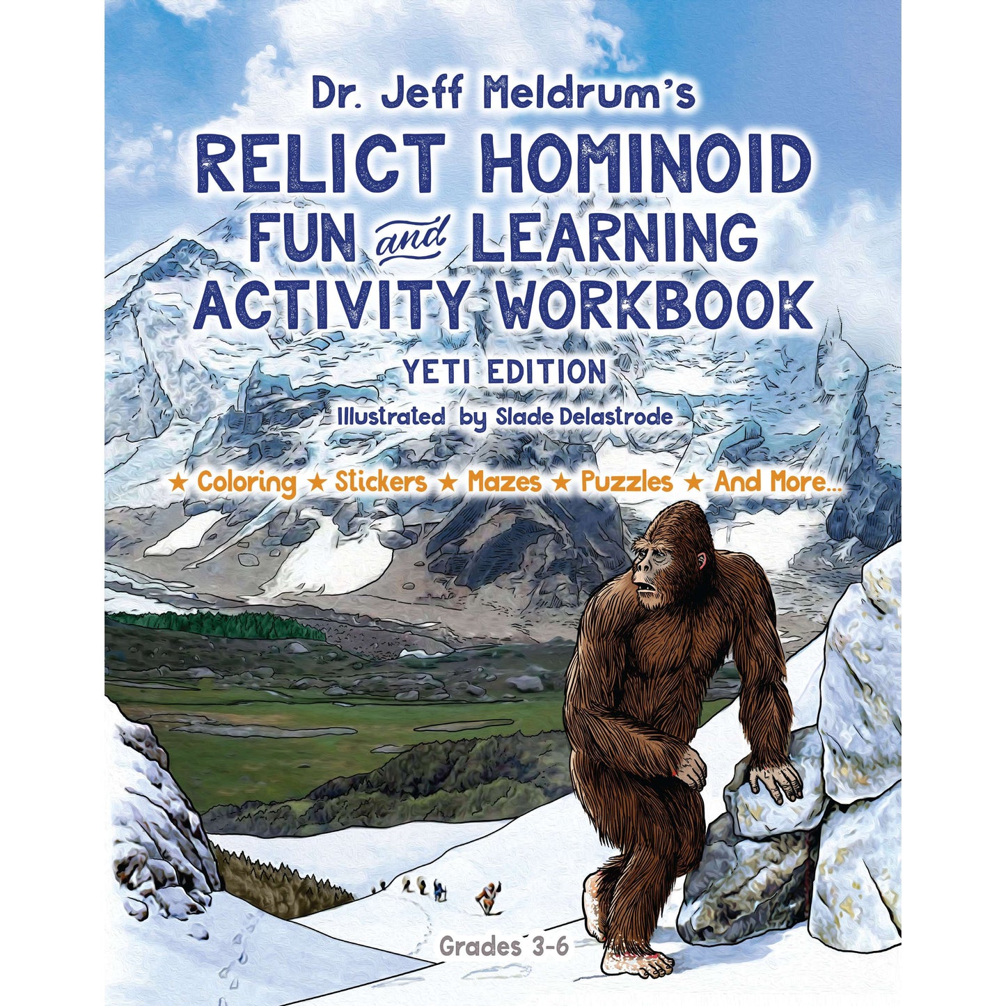 Paradise Clay IHP_RH1* Relict Hominoid Fun and Learning Activity Workbook: Yeti Edition - Book